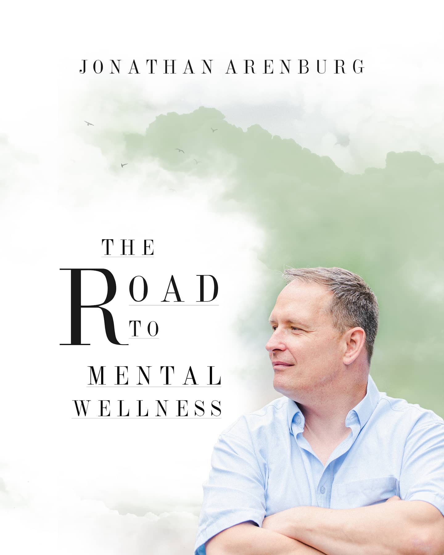 Black coloured font that says The road to mental wellness with Jonathan, the author in the right hand corner