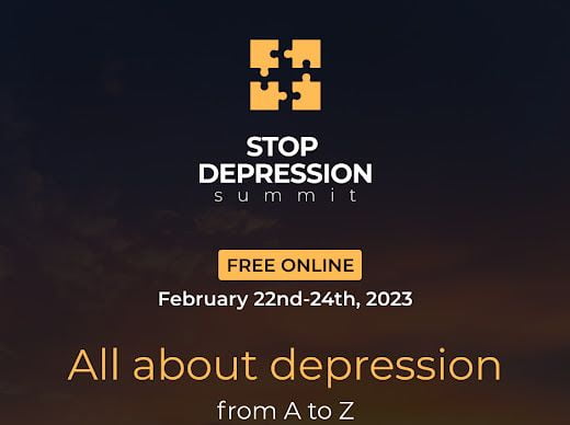 The Stop Depression Summit - A Summit Worth Attending. the stop depression banner back background with white and orange letters that say "stop depression summit".